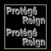 Protege Reign